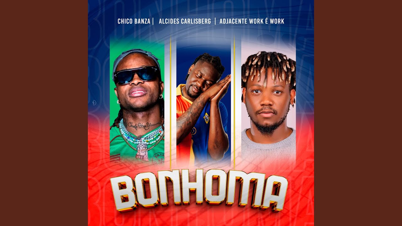 BONHOMA (feat. Chico Banza & Alcides Carlisberg)