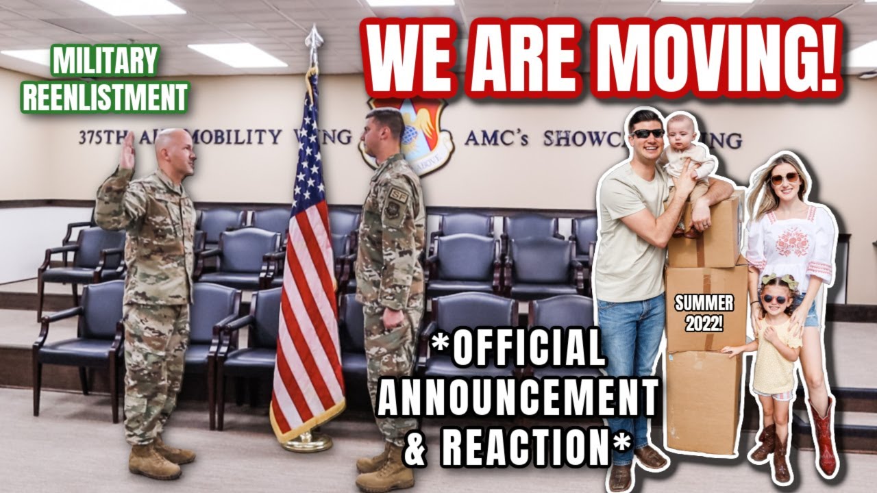 WE ARE MOVING!! Military Reenlistment Ceremony + HUGE moving announcement!