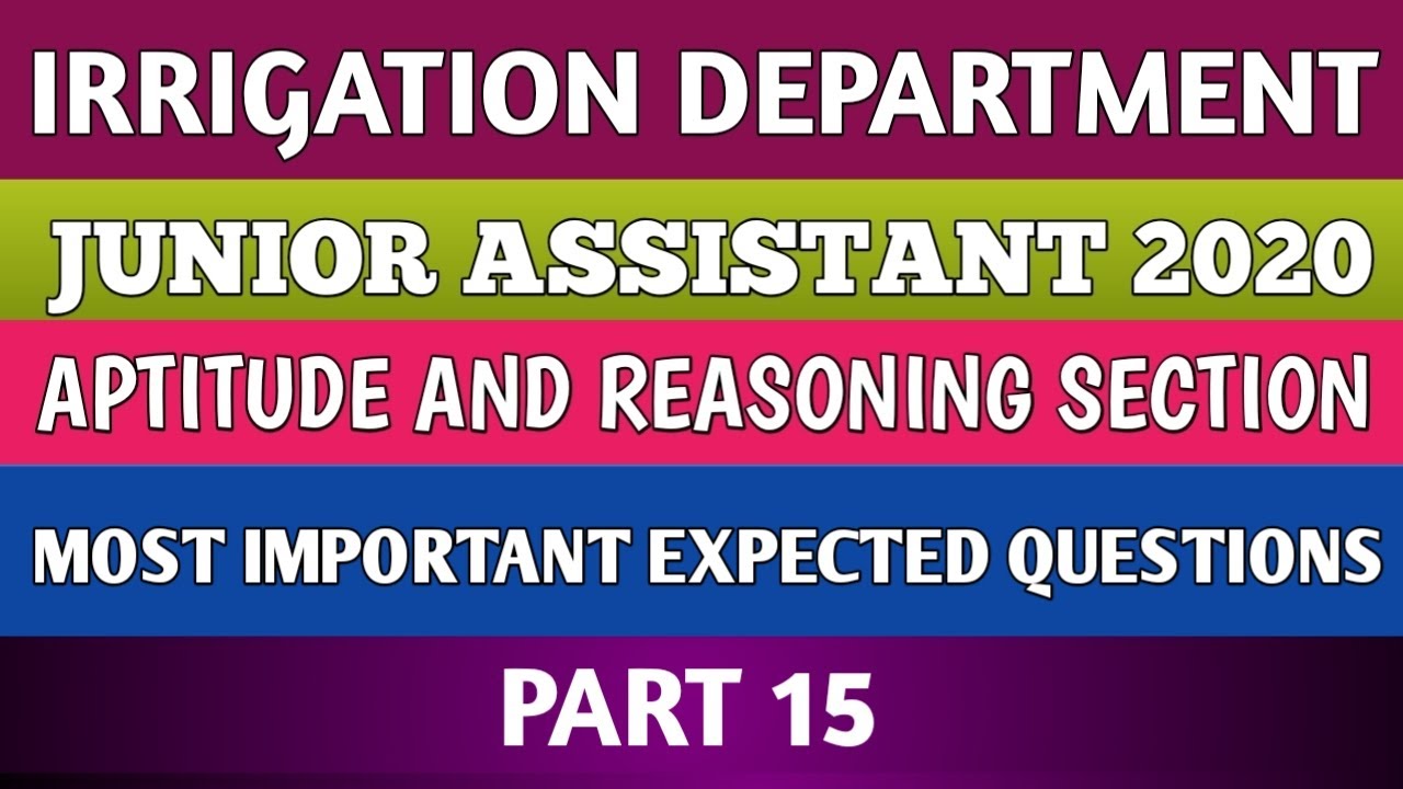 IRRIGATION DEPARTMENT 2020 | JUNIOR ASSISTANT | EXPECTED APTITUDE AND REASONING QUESTIONS | PART 15