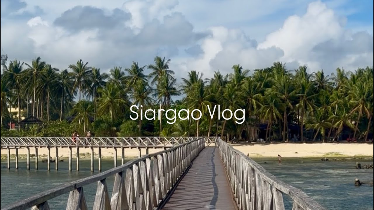 Siargao Vlog // 5 days Itinerary // Seaclub Siargao // Where to eat  🏝️