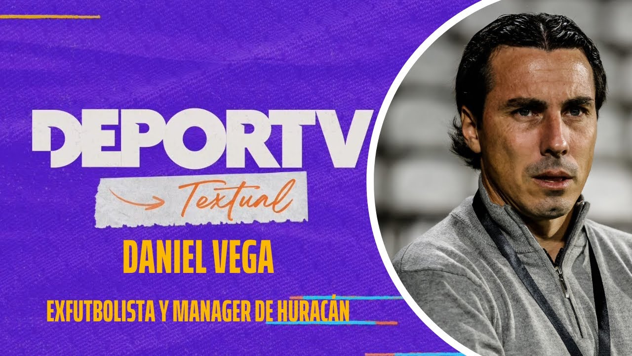 ⚽️ Daniel Vega mano a mano con Ceci Ruffa en DEPORTV Textual #61