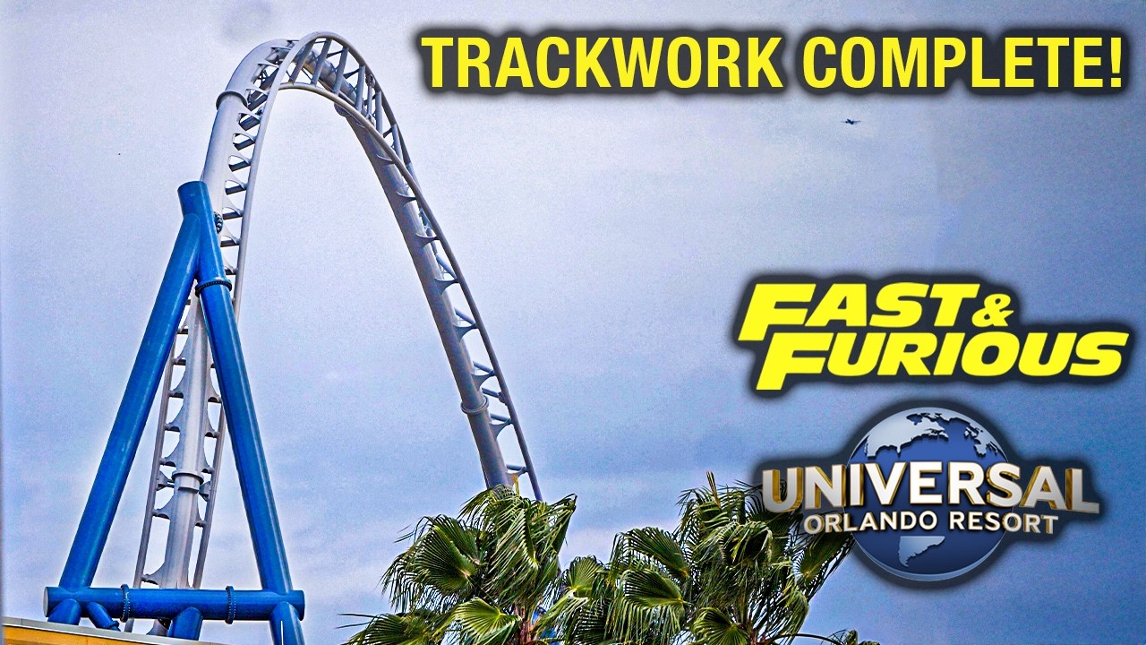 Fast & Furious TRACK COMPLETE! Universal Studios' New Roller Coaster Construction