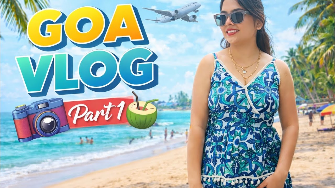 Goa mini vlog day 1 part 1Part 2 ke liye drop lots of 💕💕#minivlog #trending #goa 