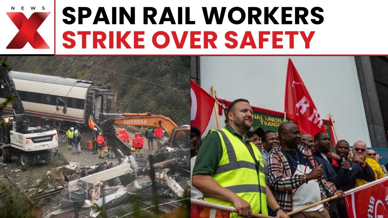 Why Are Spain’s Train Drivers Striking Nationwide After Deadly Derailments?