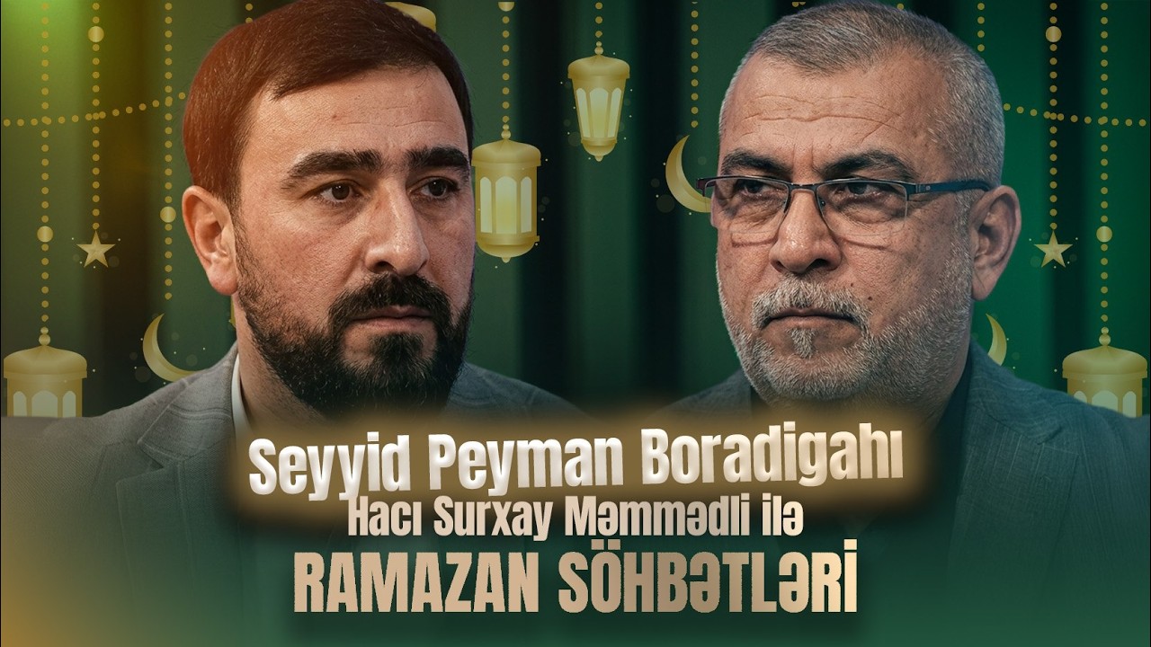 Ramazan Söhbətləri - 4.Gün  22.02.2026