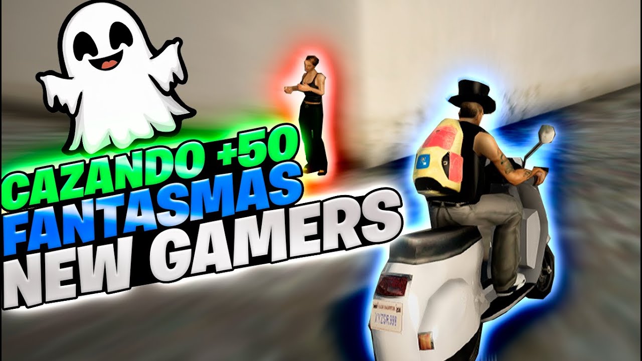 Ubicación de fantasmas | New Gamers| SAMP|