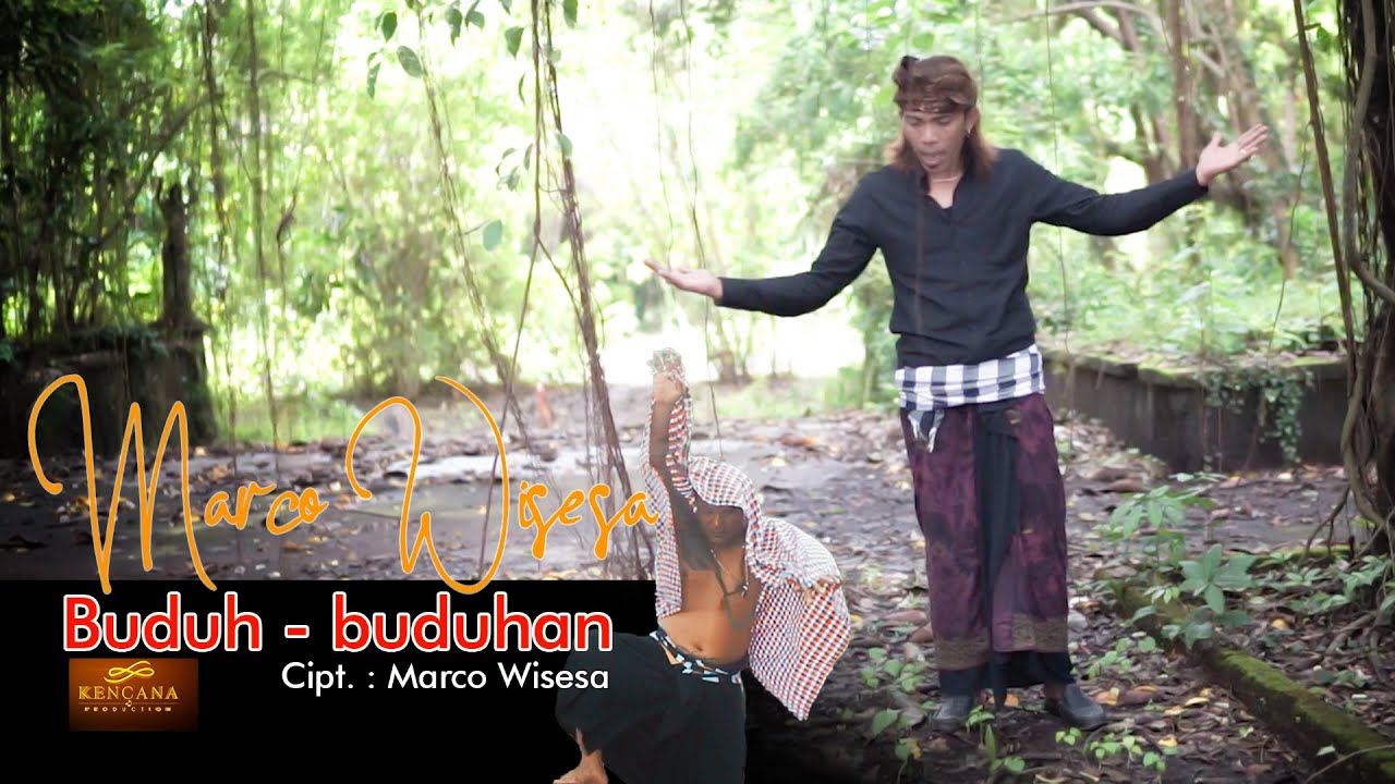 Kencana Pro : Buduh Buduhan - Marco Wisesa (Official Video Klip Musik)