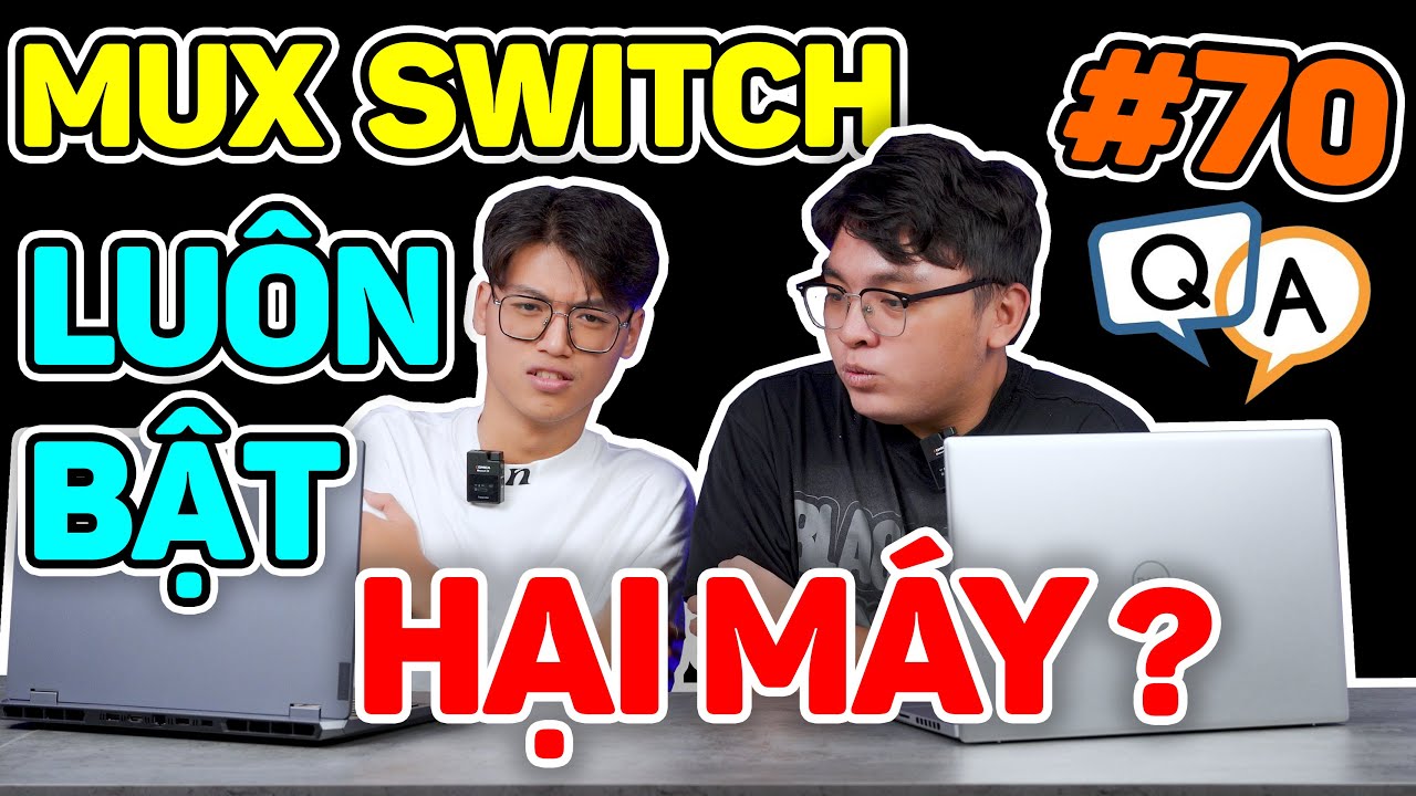 Bật MUX Switch liên tục HẠI MÁY...? 25 Triệu có nên mua Legion 5 R7000 2024 ? Hỏi & Đáp AZ #70