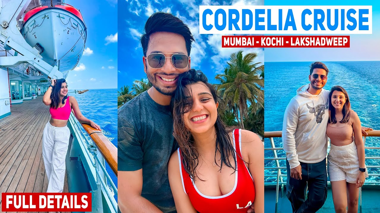 Our First Cruise Experience in India - Full Details with Budget | Mumbai To Lakshadweep in Cordelia