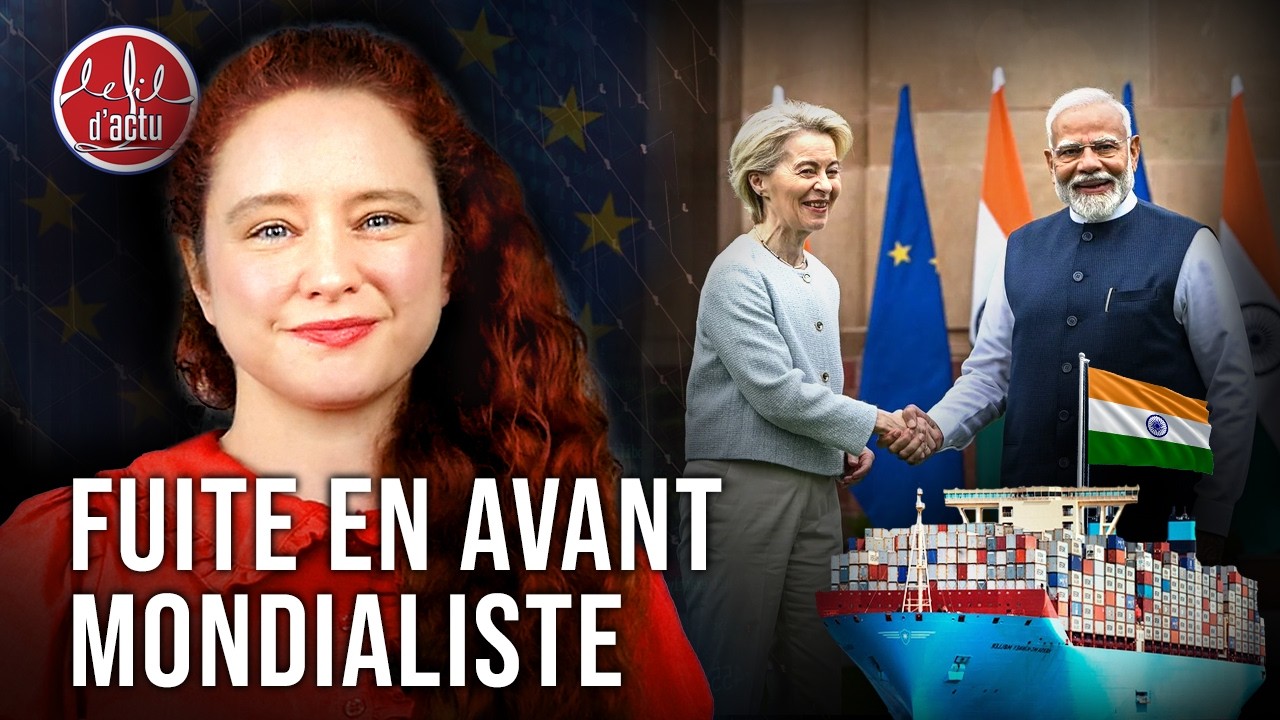 LIBRE-ÉCHANGE : CE NOUVEAU TRAITÉ QUI VA (ENCORE) NOUS AFFAIBLIR