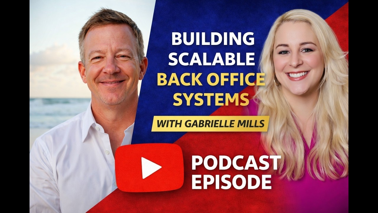 Gabrielle Mills — Building Scalable Back-Office Systems That Fuel Business Growth | Episode 33