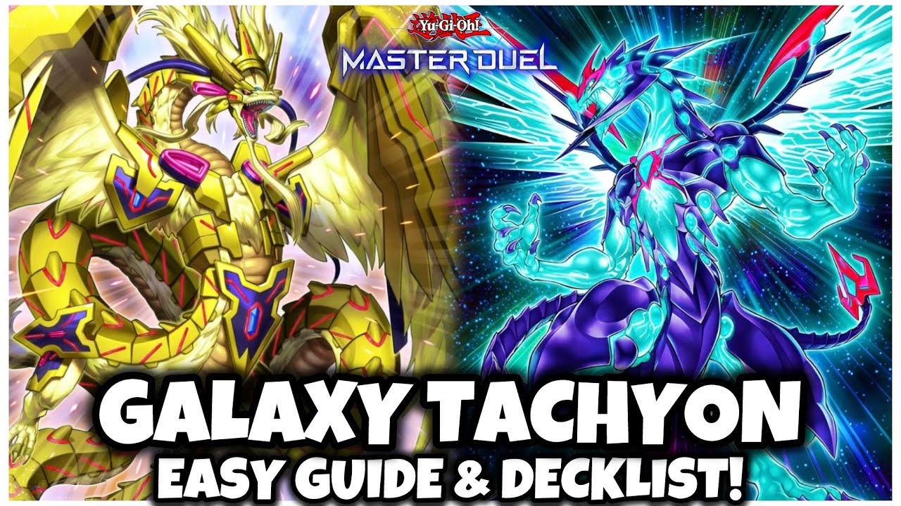 GALAXY EYES TACHYON | EASY GUIDE & DECKLIST!