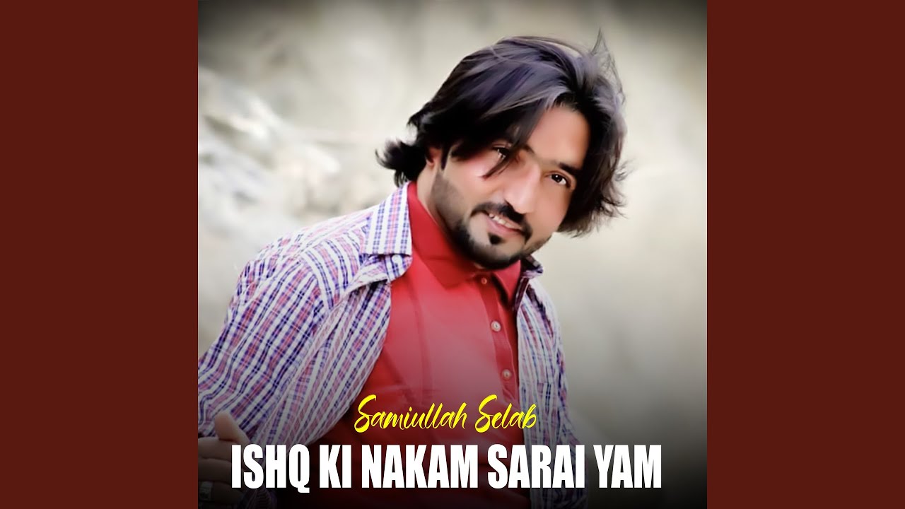 Ishq Ki Nakam Sarai Yam