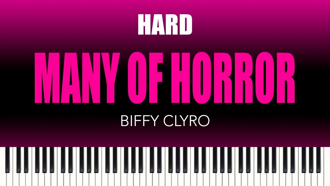Biffy Clyro – Many of Horror (When We Collide) | HARD Piano Cover
