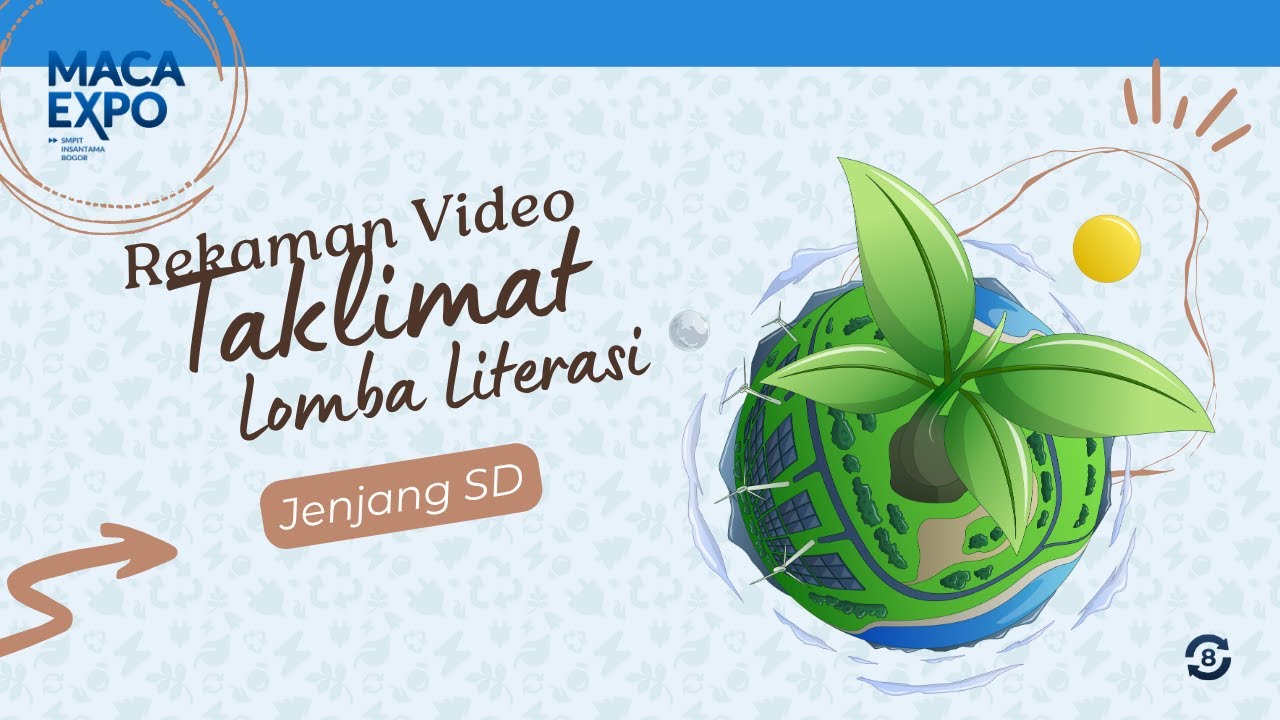 Taklimat Lomba Literasi Jenjang SD - Maca Expo 8