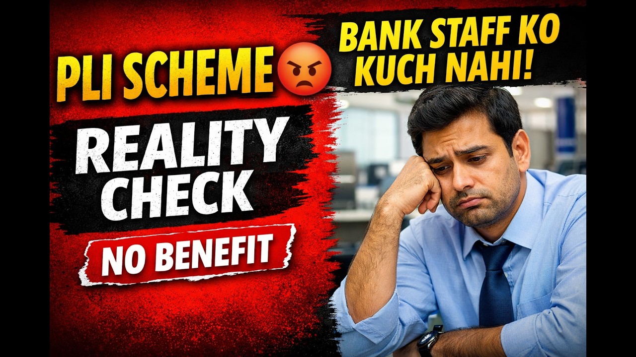 Truth of PLI Scheme &ndash; Bank Branch Staff has no benefit!