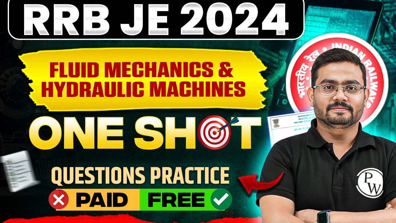 Fluid Mechanics & Hydraulic Machine in ONE SHOT Questions Practice | RRB JE Mechanical Classes