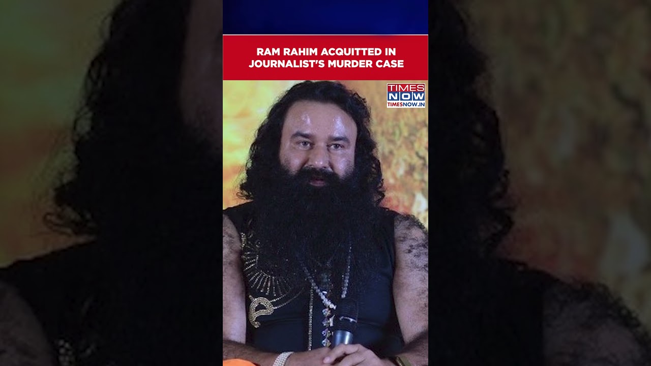 Punjab & Haryana HC Acquits Dera Sacha Sauda Chief Ram Rahim In 2002 Journalist Murder Case| #shorts