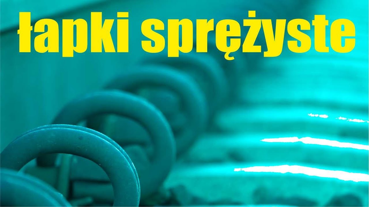 Parę słów o… ODCINEK 68 – ŁAPKI SPRĘŻYSTE #kolej