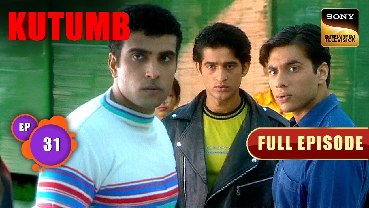 क्यों ली Police ने Pratham के Car की तलाशी? | Kutumb | Full Ep 31 | Hiten-Gauri Love Saga
