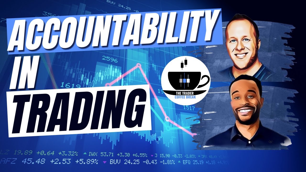 The Power of Accountability in TRADING