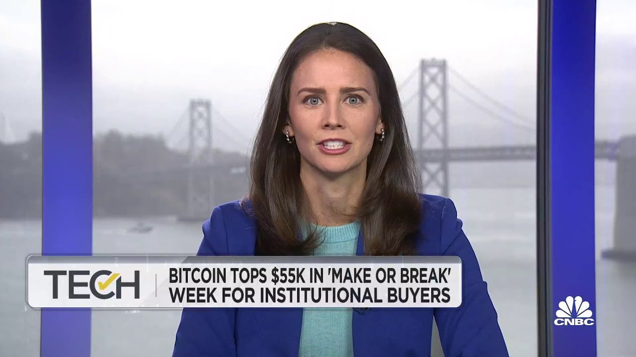 Bitcoin tops $55K in 'make or break' week for institutional buyers