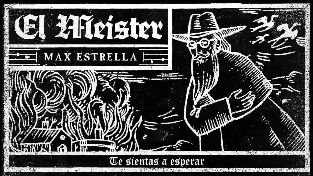El Meister - Max Estrella (lyric video)