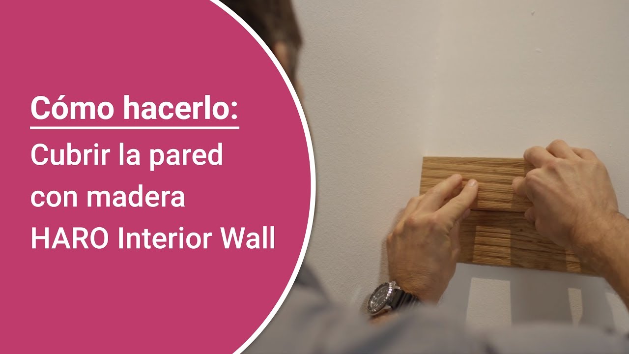 Instrucciones: Colocar HARO Interior Wall en la pared