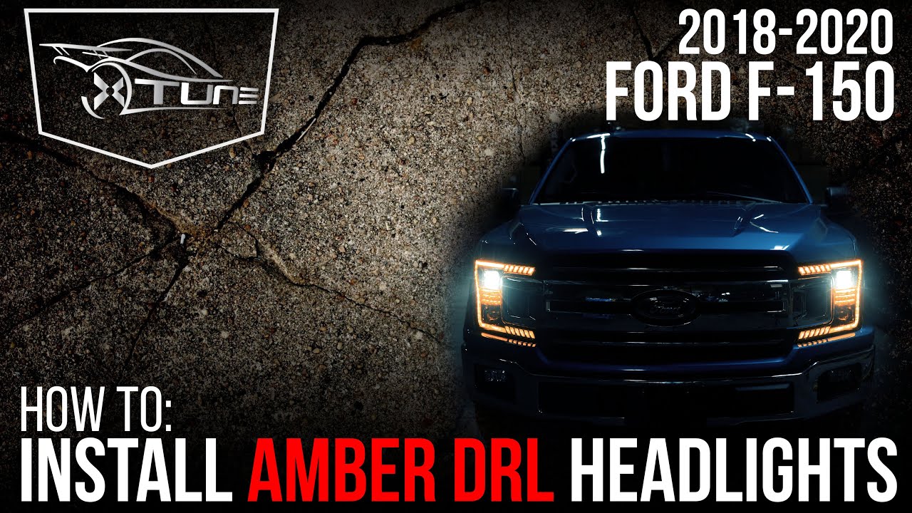X-tune Installation Video: 2018-2020 Ford F-150 - Amber DRL Headlights