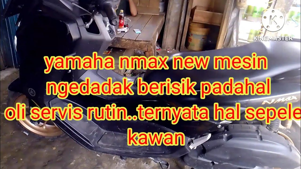 kendala Yamaha NMAX mesin tiba tiba kasar,,jangan panik kali sepele,,