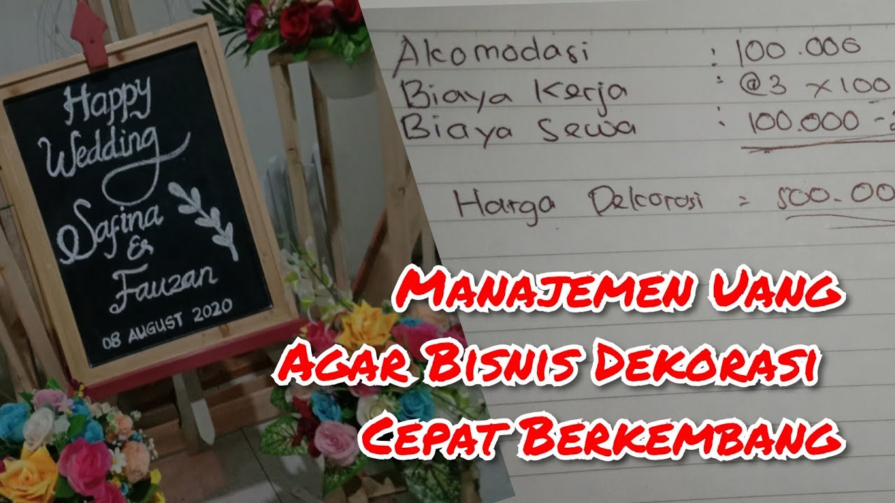 Manajemen Uang Agar Bisnis Dekorasi Cepat Berkembang