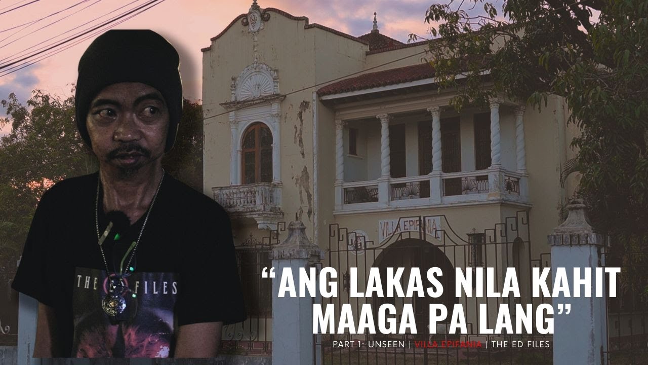 Chapter 1: Unseen | Villa Epifania #EdCaluag #TheEdFiles