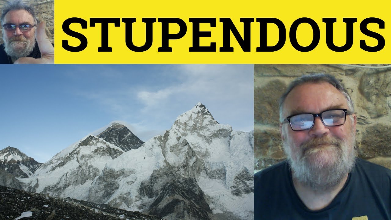😎 Stupendous Meaning - Stupendous Defined - Stupendously Examples - Stupendous Definition Stupendous