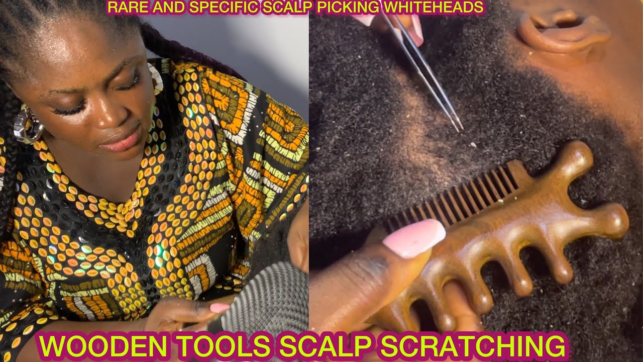{ASMR}✨Rare And Specific Scalp Picking, Head Scratches With Wooden Tools, And Gum Cracking.
