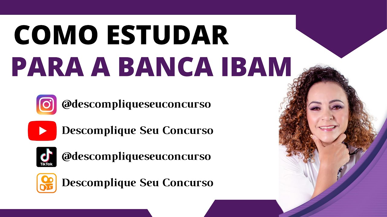 COMO ESTUDAR PARA OS CONCURSOS P&Uacute;BLICOS DA BANCA IBAM
