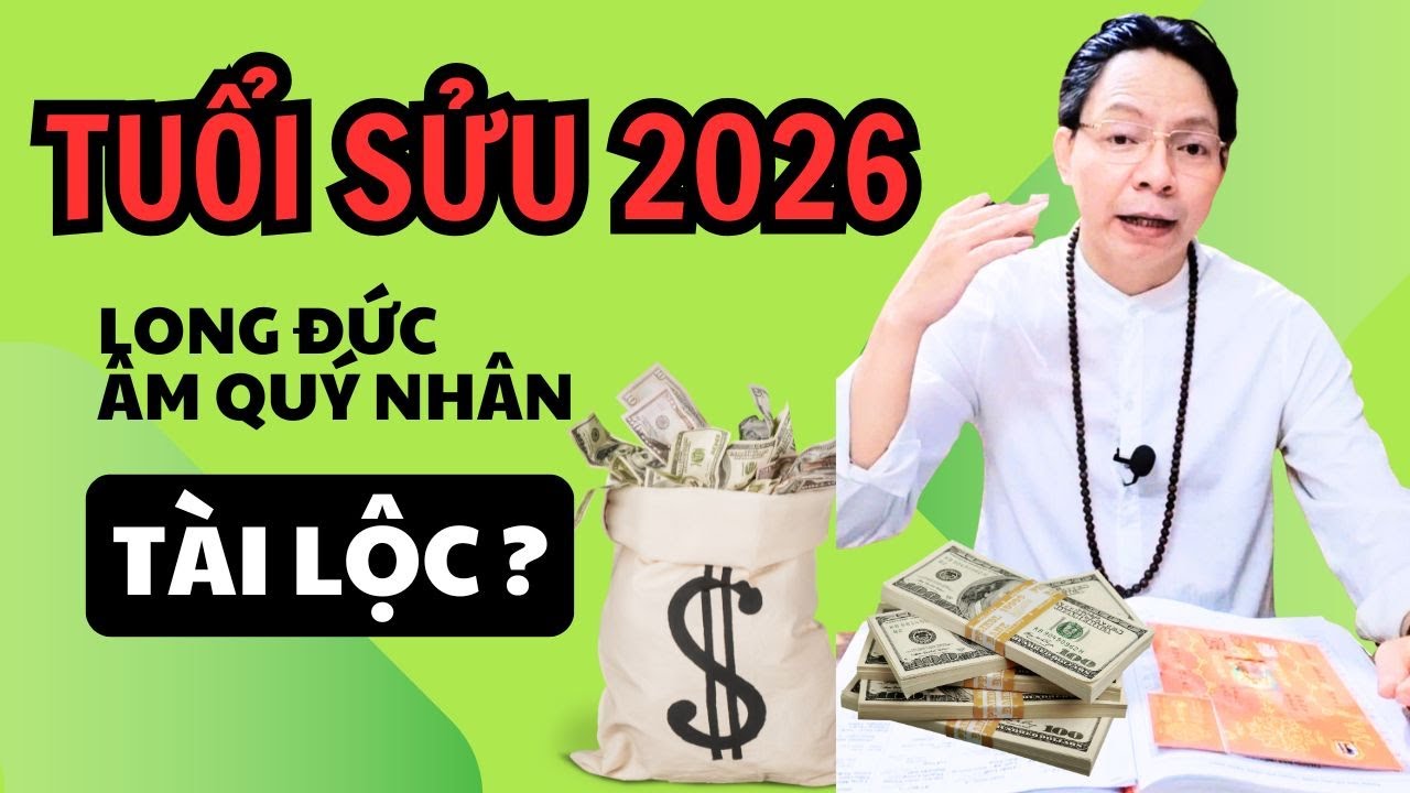 Tử Vi tuổi Sửu 2026 hạn Thái Tuế có Lộc Tồn, Âm Quý Nhân giúp Thu Hút Tài Lộc