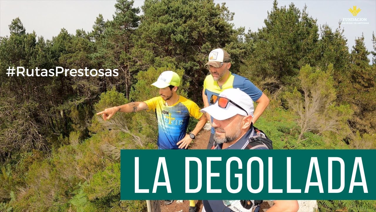 Canal Prestosu | Rutas prestosas: La Degollada, en Candamo