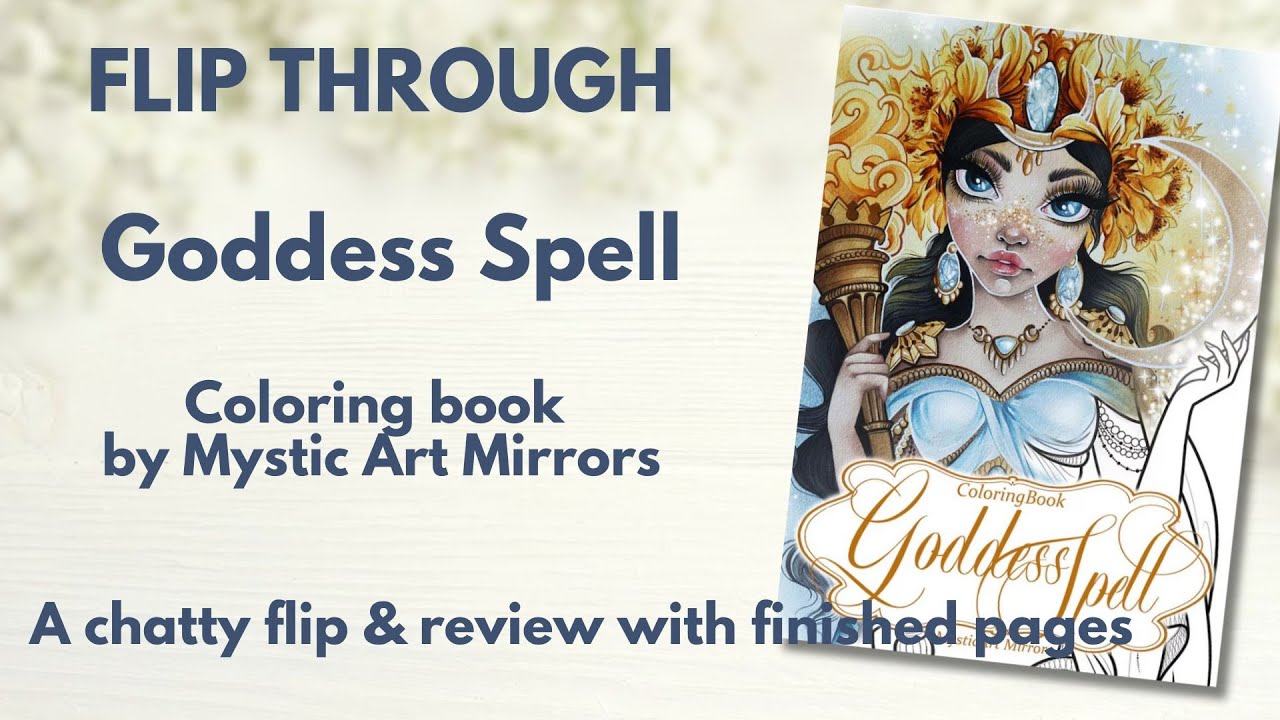 Пролистайте книгу &laquo;Заклинание богини&raquo; от Mystic Art Mirrors &mdash; с готовыми страницами &mdash; по просьбе ...