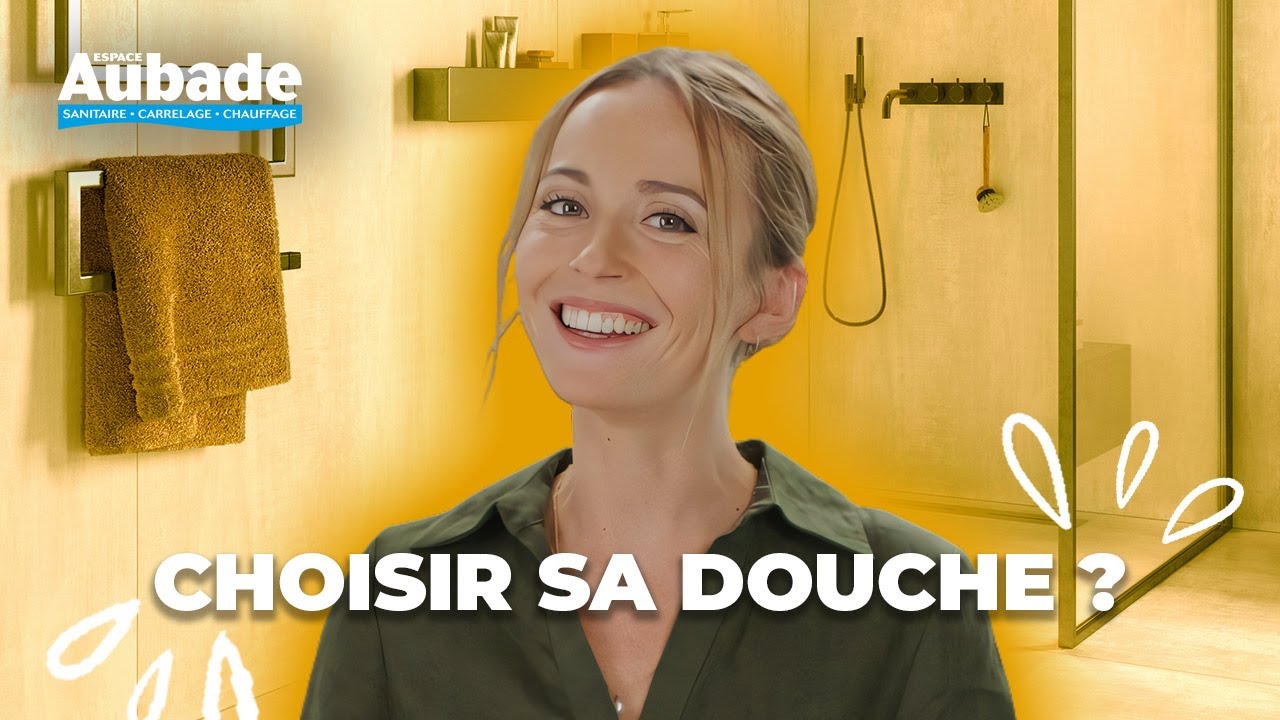 Comment choisir la DOUCHE IDÉALE pour votre salle de bains ? 🚿