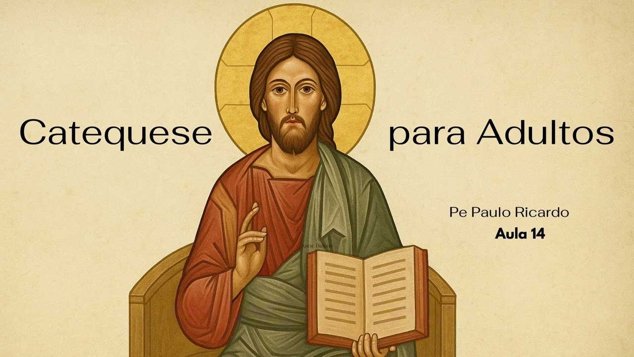 Aula 14 -O mistério da Santíssima Trindade | Padre Paulo Ricardo 