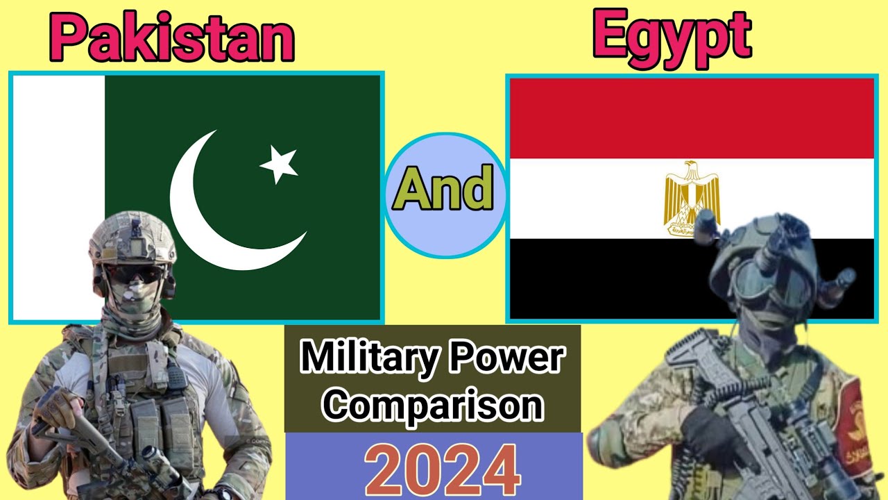 Pakistan And Egypt Military Power Comparison 2024 || Egypt And Pakistan Military Comparison 2024