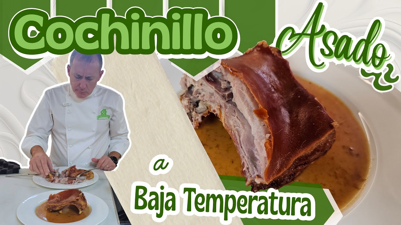 Cochinillo Asado a Baja Temperatura | Tost&oacute;n / Gorr&iacute;n | Piel S&uacute;per Crujiente Paso a Paso