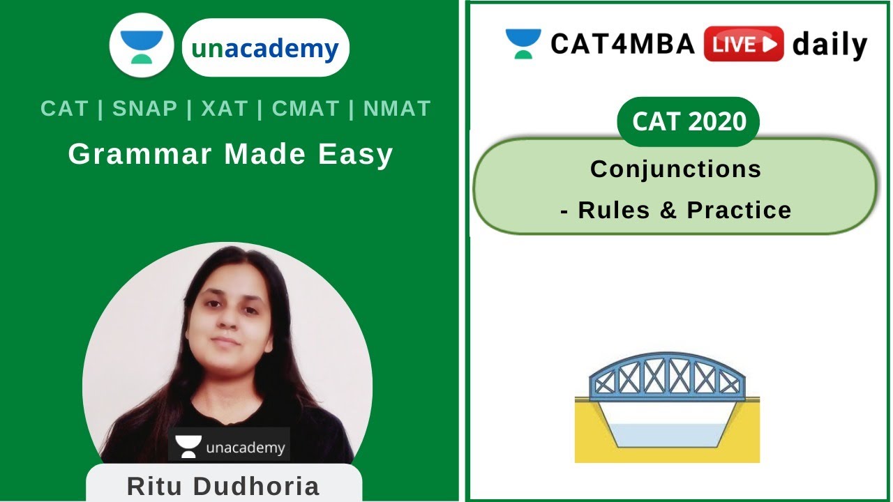 Grammar Made Easy - Conjunctions | Unacademy CAT4MBA | Ritu Dudhoria