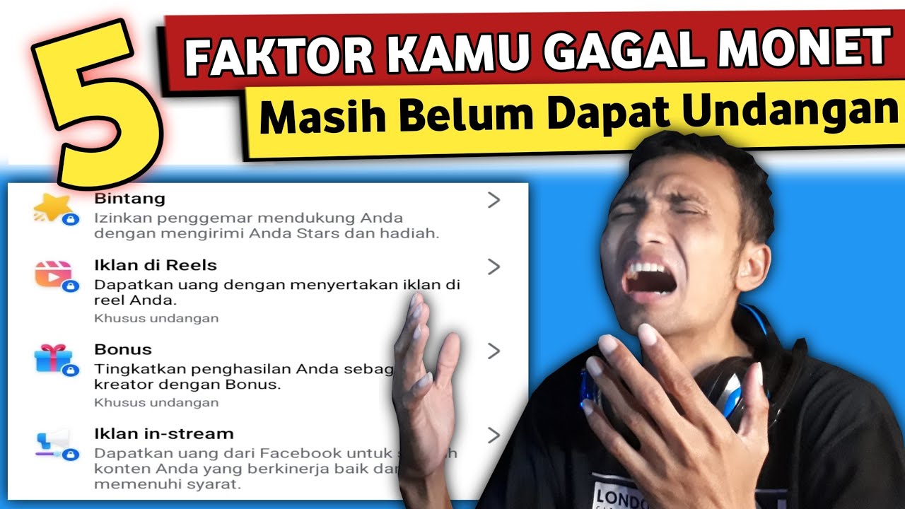GAWAT‼️ 5 Faktor Penyebab Kamu Tidak Dapat Undangan Monetisasi Konten Facebook 2025