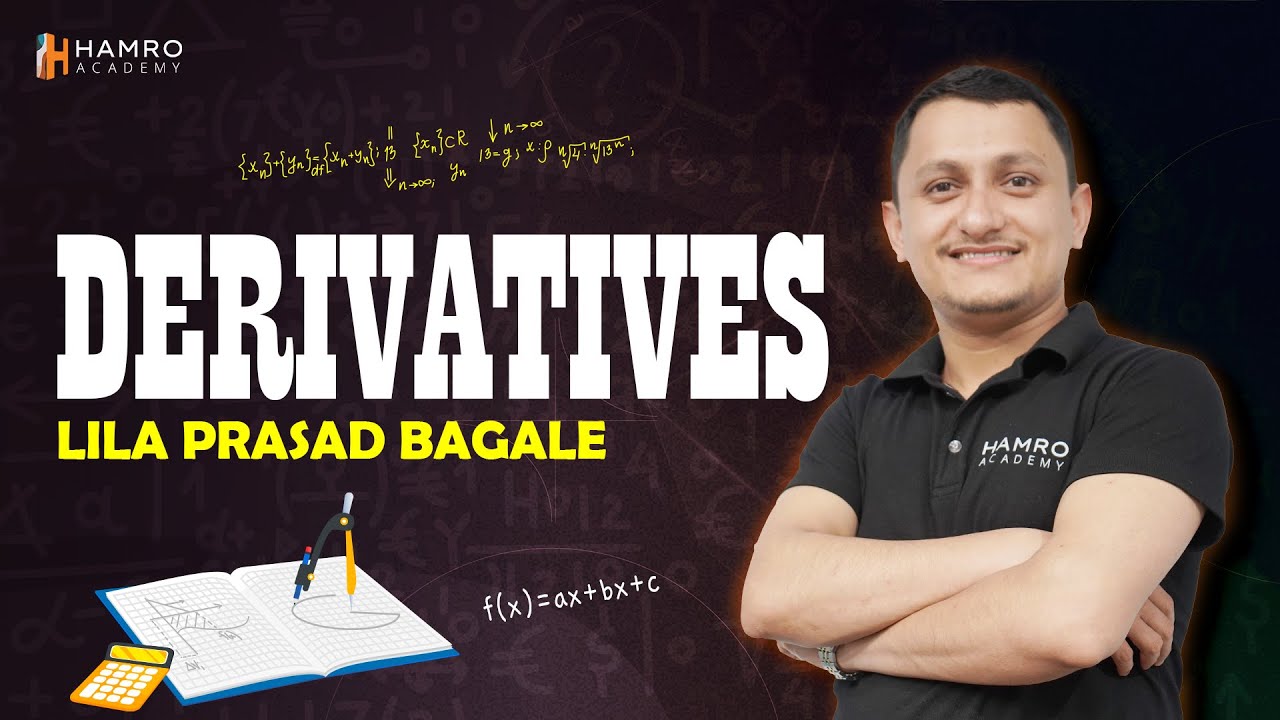 Engineering Preparation | Mathematics | Derivatives | Lila Prasad Bagale | Hamro Academy CEE
