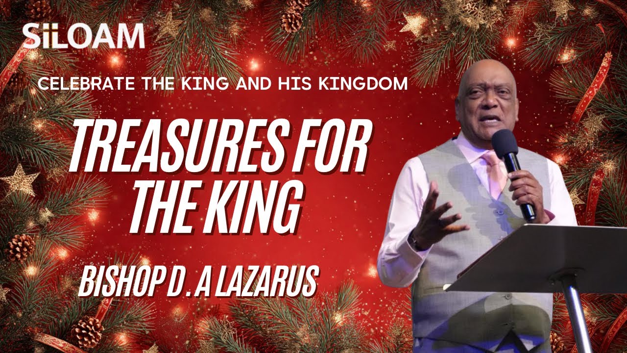 Bishop D.A Lazarus | Treasures for The King