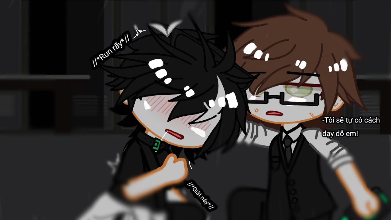 #backstory : -Đã cảnh báo rồi mà...?-||(Phần2)||By: San+Hano||GachaClub VN||#Toxic#Boyxboy#13+