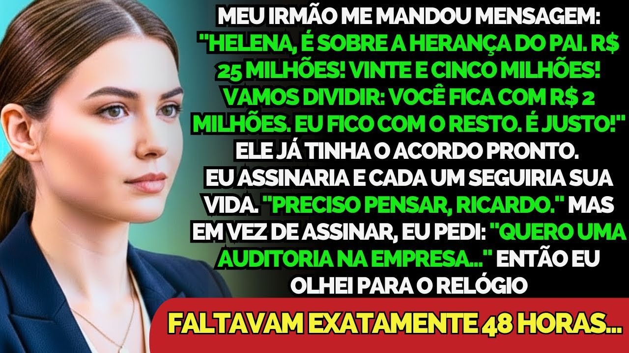 Meu Irmão Herdou R$ 25 Milhões E Me Ofereceu R$ 2 Milhões. Em 48 Horas, Ele Perdeu Tudo