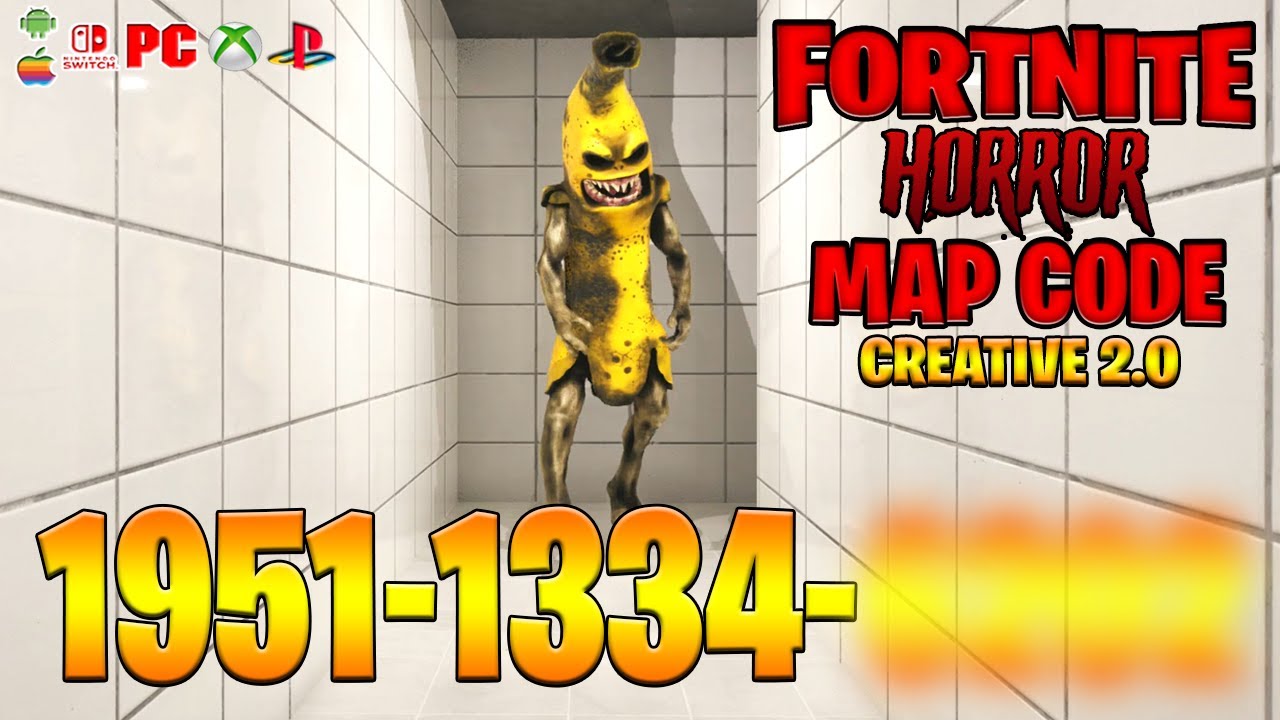 Banana Monsters Horror Map Creative 2.0 Map Code In Fortnite! Banana Monsters Game Created In UEFN!