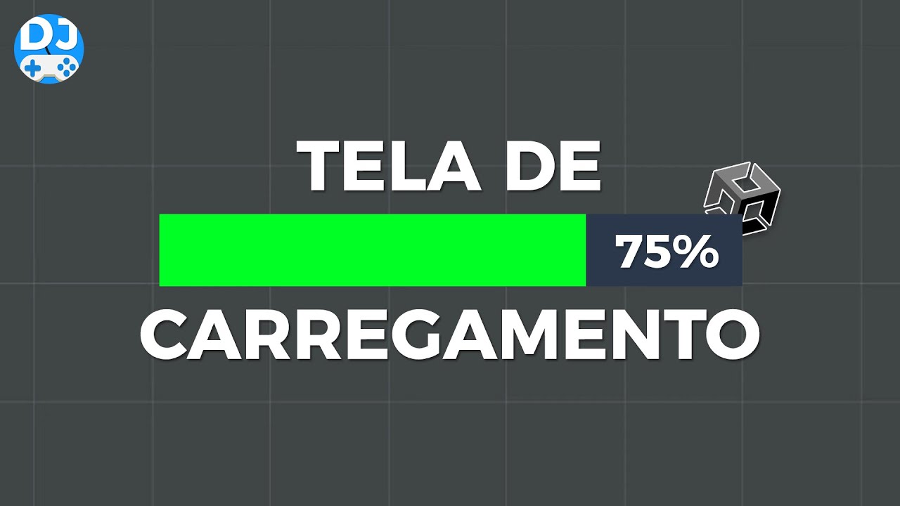 Tela de Carregamento com Barra de Progresso na Unity | Tutorial passo a passo